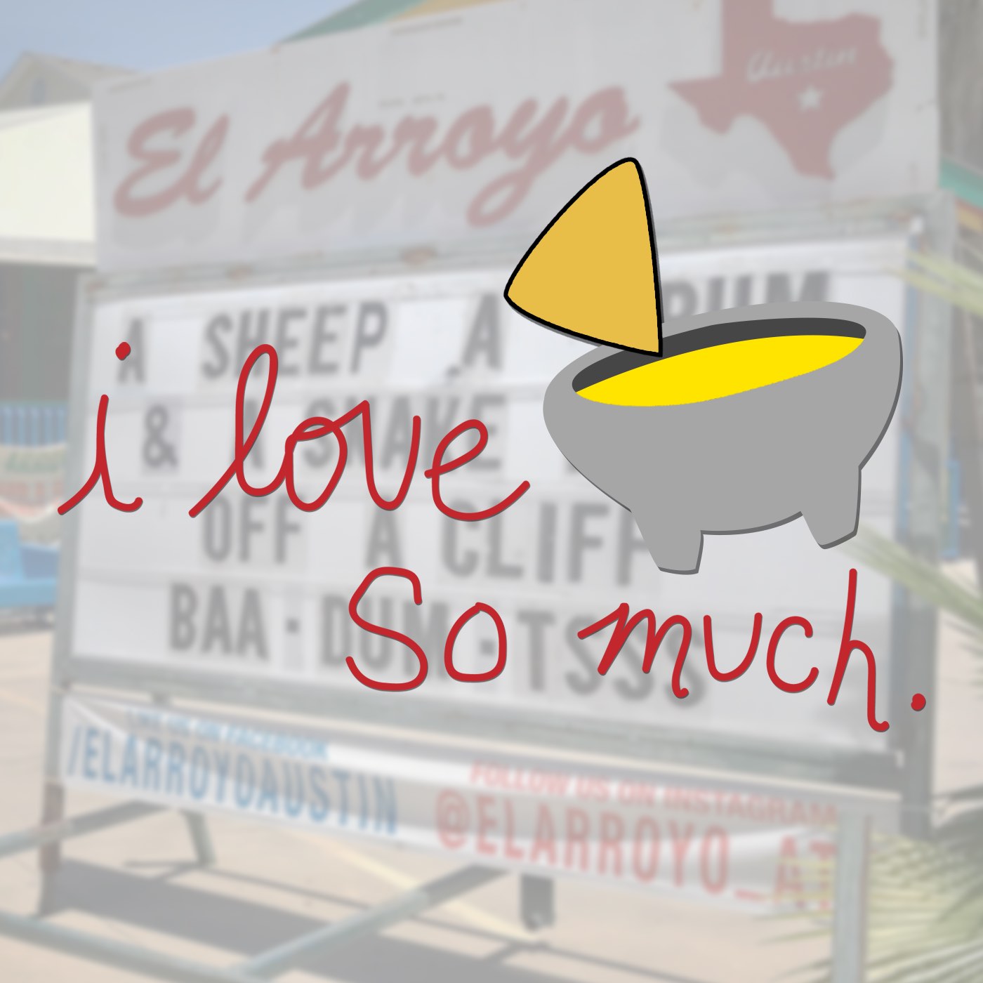 I Love Queso So Much