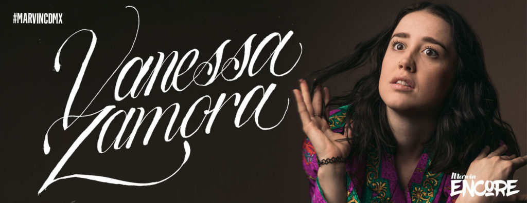 #MarvinEncore presenta a Vanessa Zamora