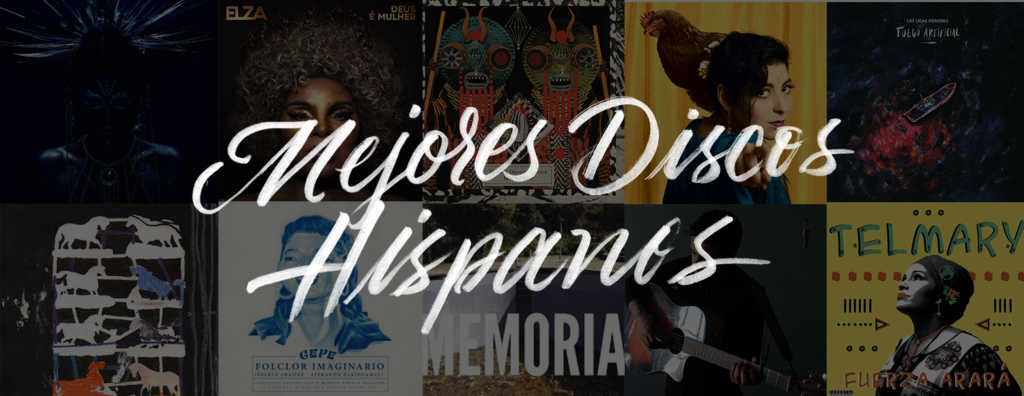 Hispanoamérica 2018 en 18 discos sobresalientes