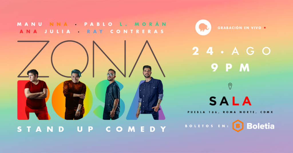Zona Rosa: Un show muy LGBTTTIQ+