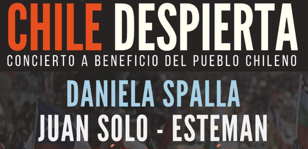 Chile Despierta: concierto a beneficio del pueblo chileno con Daniela Spalla, Esteman y Juan Solo