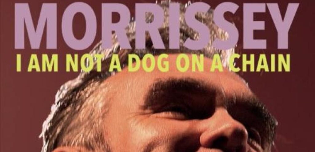 Morrissey: No es un perro con cadena