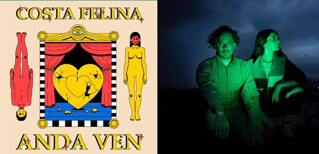 Costa Felina estrena el video de ‘Anda Ven’