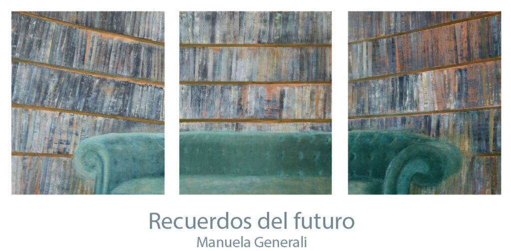 Recuerdos del Futuro de Manuela Generali