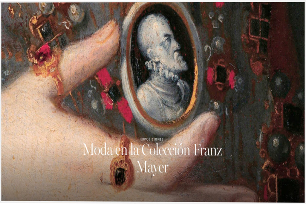 Moda en la Colección Franz Mayer