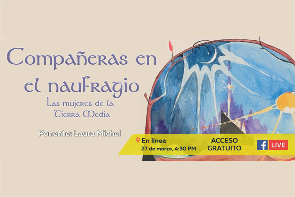 Las mujeres de la Tierra Media, Charla de la Sociedad Tolkiendili de México