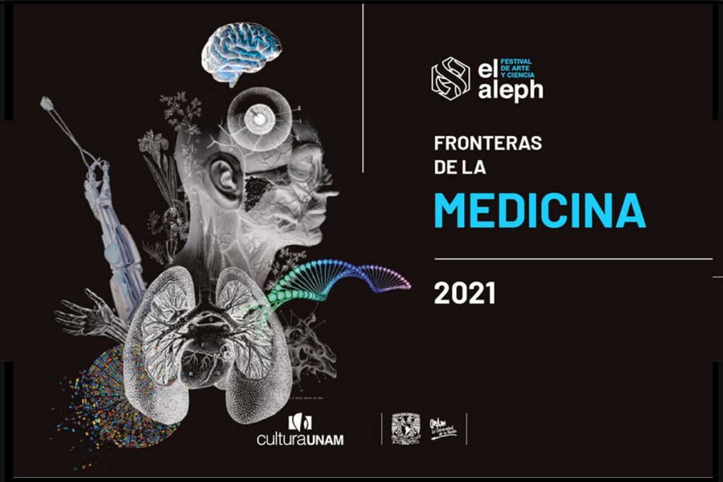 Festival El Aleph 2021, Cultura UNAM
