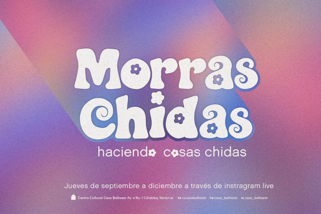 Morras Chidas en Casa Baltazar