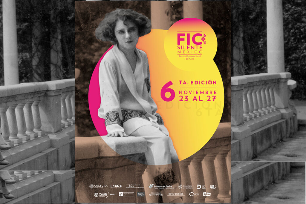 Festival Internacional de Cine Silente 6ta Edición