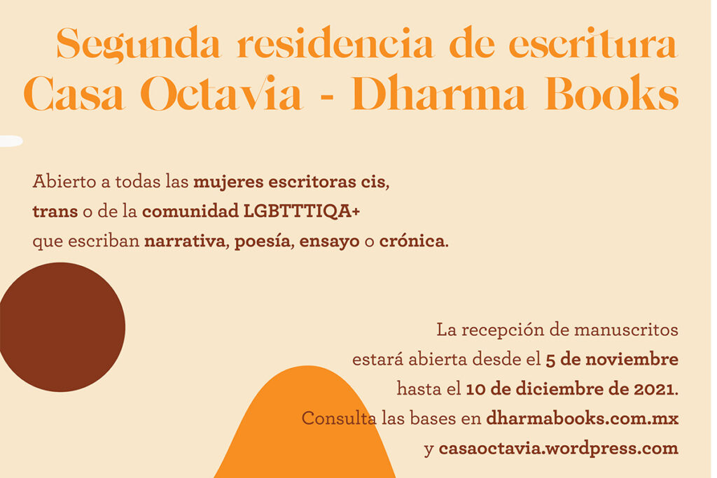 Convocatoria para residencia de escritura, Casa Octavia y Dharma Books