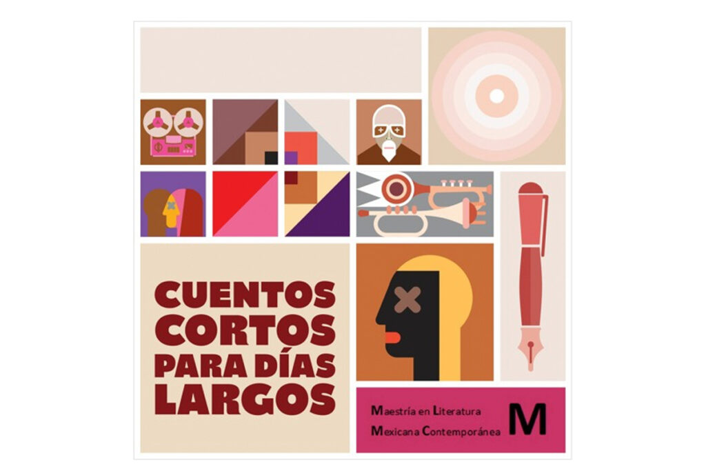 Bernardo Esquinca en Cuentos Cortos para Días Largos