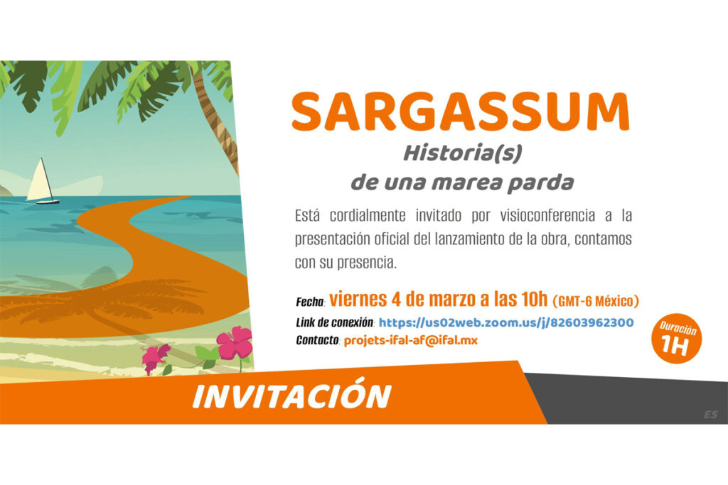 Sargassum, Historia(s) de una marea parda.