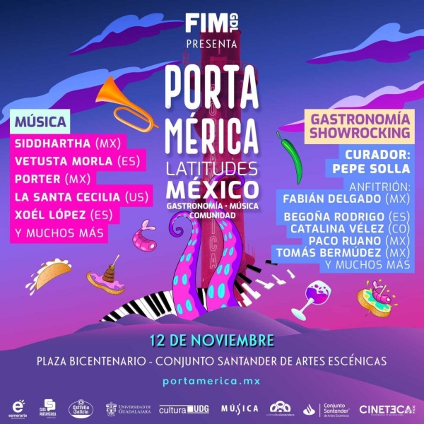 PortAmérica Latitudes llega a Guadalajara 1 portamerica latitudes espana mexico galicia feria fim siddhartha vestusta morla 3