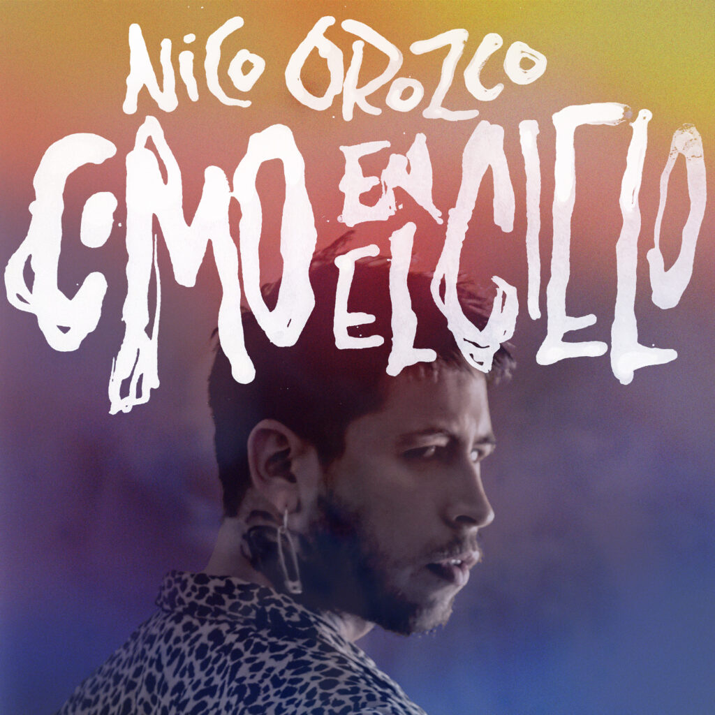 Nico Orozco lleva a The Cure a los terrenos del sad sierreño con “Como en el cielo” 1 74ADACD0 F58A 4A82 9206 79D161222F08