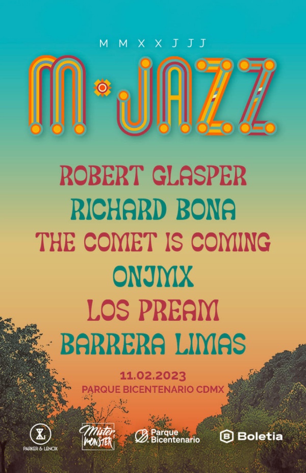 M Jazz: el fest que le hacía falta a México 1 m jazz robert glasper richard bona the comet is coming orquesta nacional de jazz de mexico los pream barrer limas parque bicentenario 4
