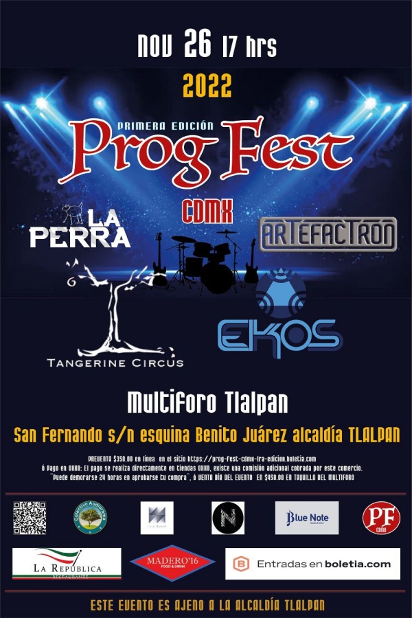 Prog Fest CDMX está a la vuelta de la esquina 1 prog fest cdmx multiforo tlalpan la perra tangerine circus ekos artefactron 3