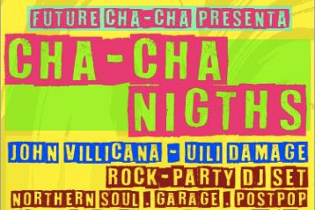 La Piedad, Cha-Cha Nights