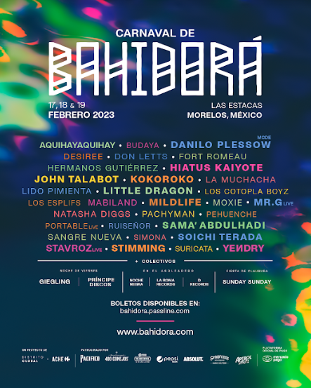 Carnaval de Bahidorá ya tiene line up para 2023 1 image 1