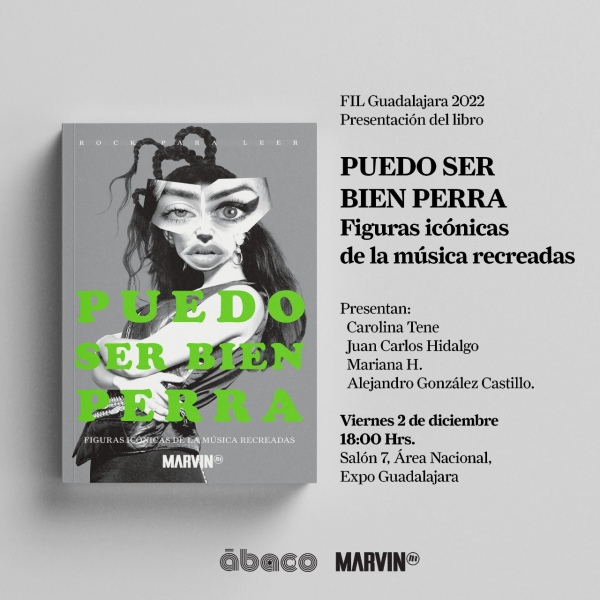 ‘Puedo ser bien perra’ pegó ladrido en la FIL 1 puedo ser bien perra fil guadalajara rock para leer marvin libro 3