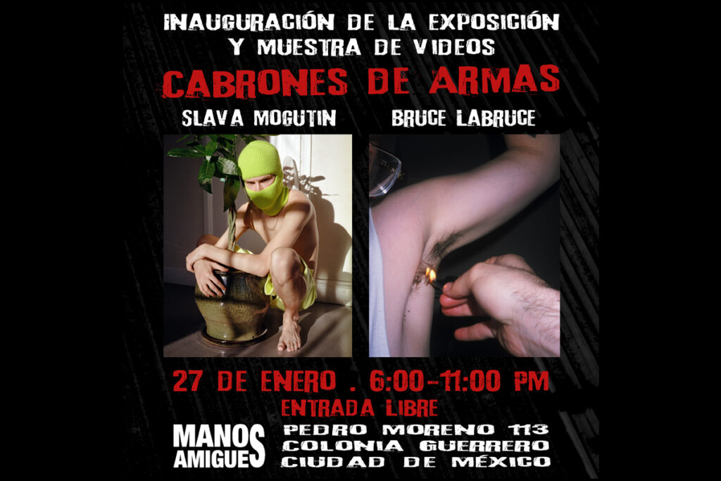 Cabrones de armas, expo por Manos Amigues, invitada especial La Congelada de Uva