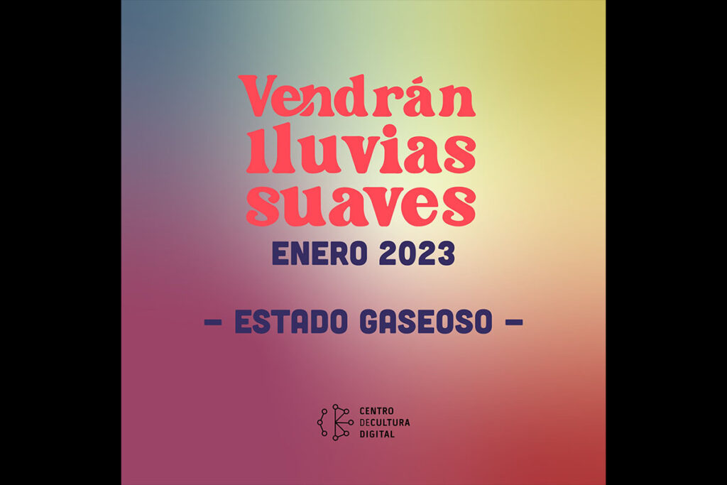 Actividades en torno a la expo Vendrán Lluvias Suaves