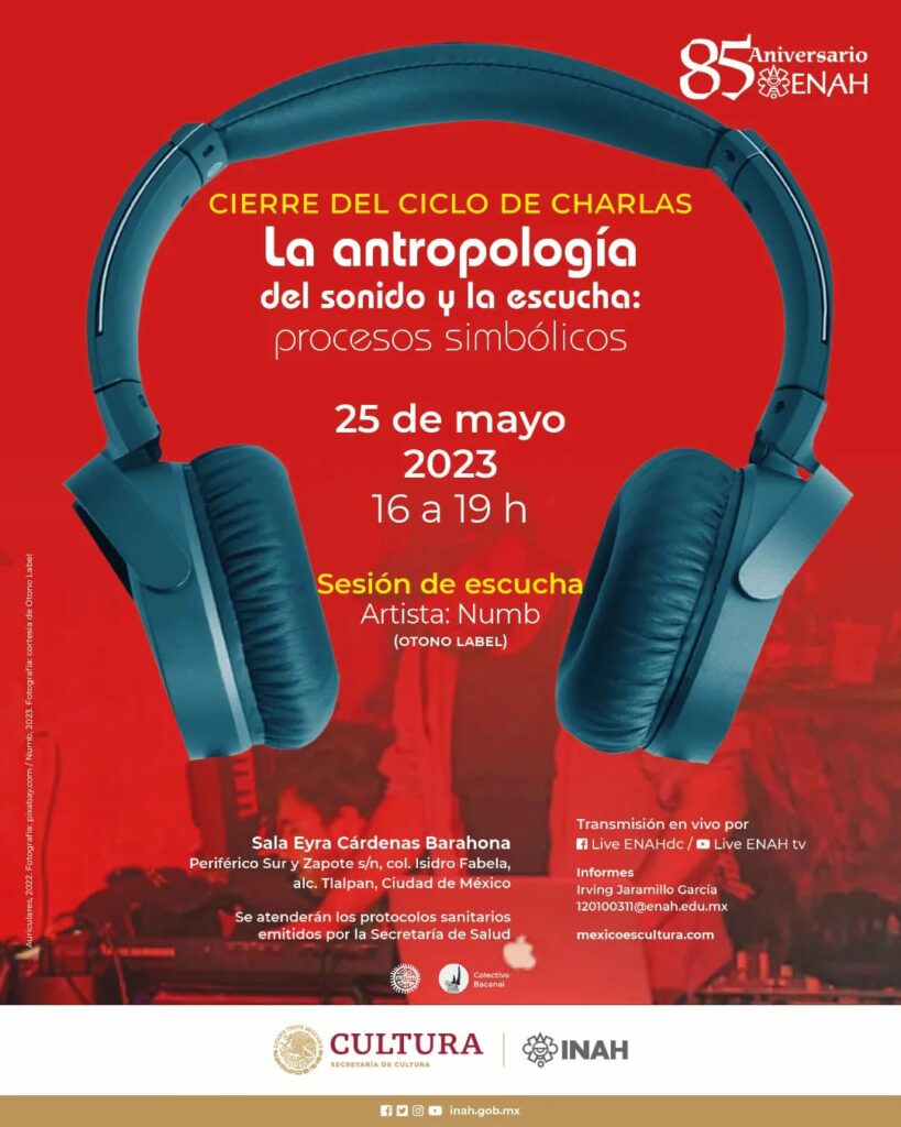 La Antropología del Sonido y la Escucha con Cinthya García Leyva y Numb 3 Marvin 2023 laantro2