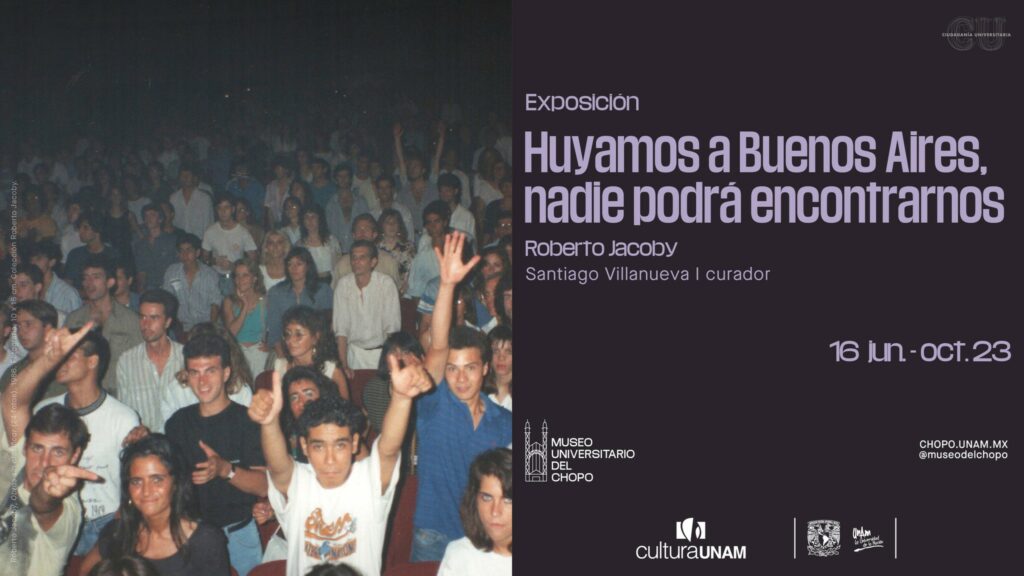 Huyamos a Buenos Aires, nadie podrá encontrarnos, Roberto Jacoby en el Chopo 2 Marvin 2023 BAIRES