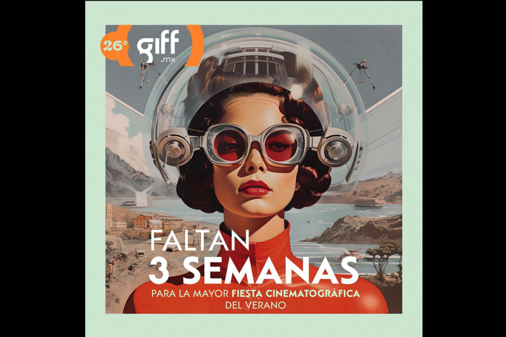  Festival Internacional de Cine Guanajuato GIFF 26