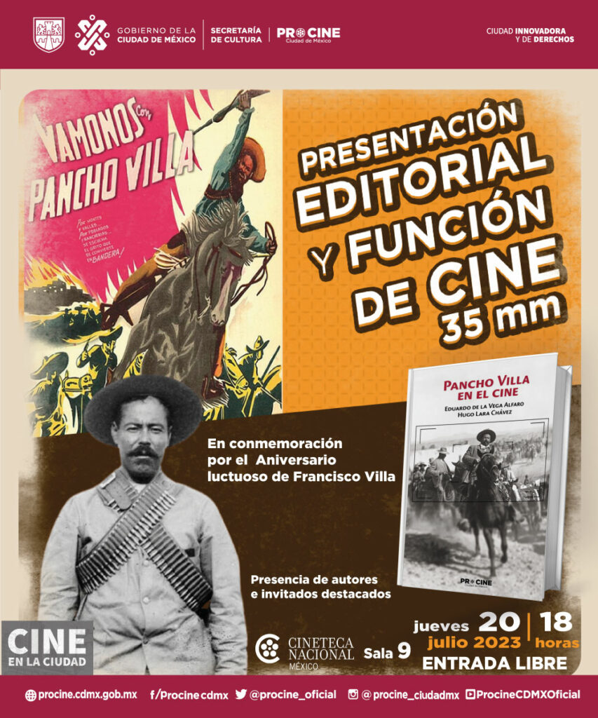 Proyección de “Vámonos con Pancho Villa” + El libro <strong> “Pancho Villa en el cine</strong> 3 Marvin 2023 PanchoCine