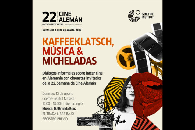 Kaffeeklatsch, Música & Micheladas en el Goethe Institut.