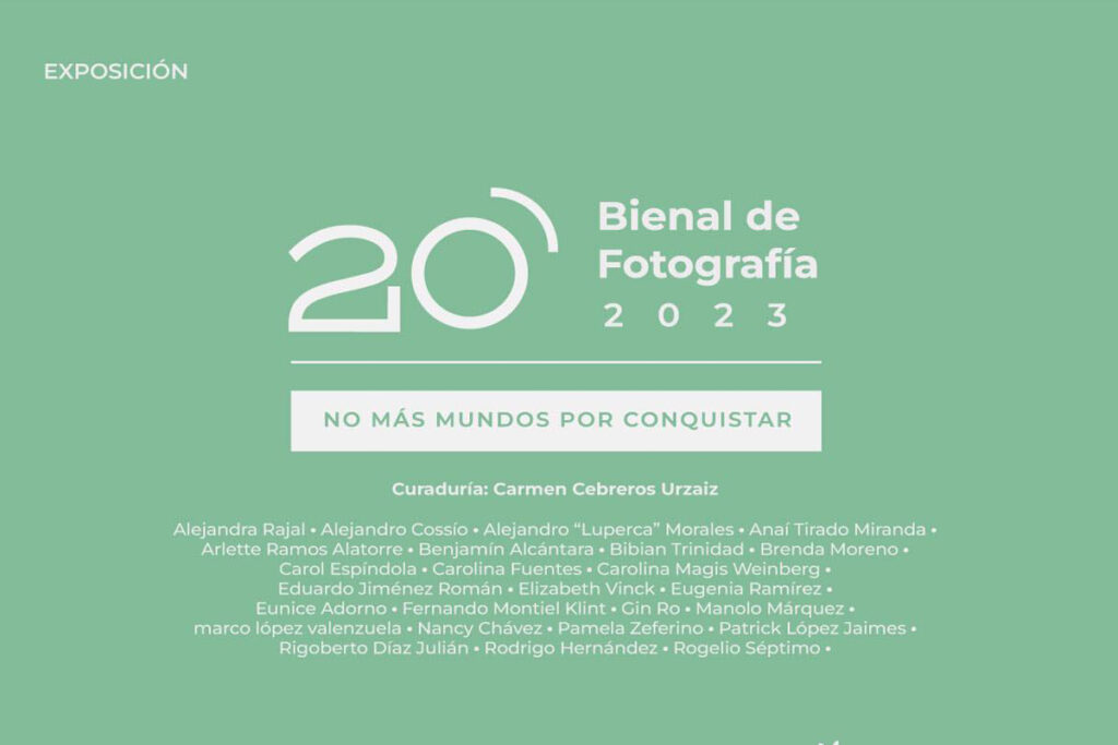 20 Bienal de Fotografía presenta No más mundos por conquistar