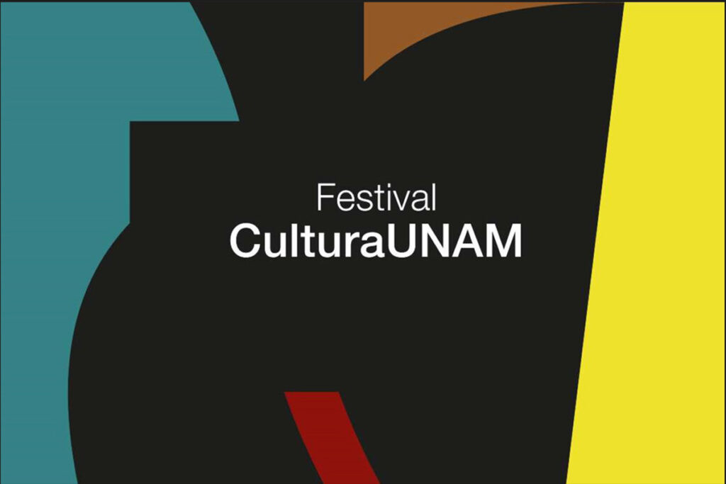 Festival Cultura UNAM 2a Edición