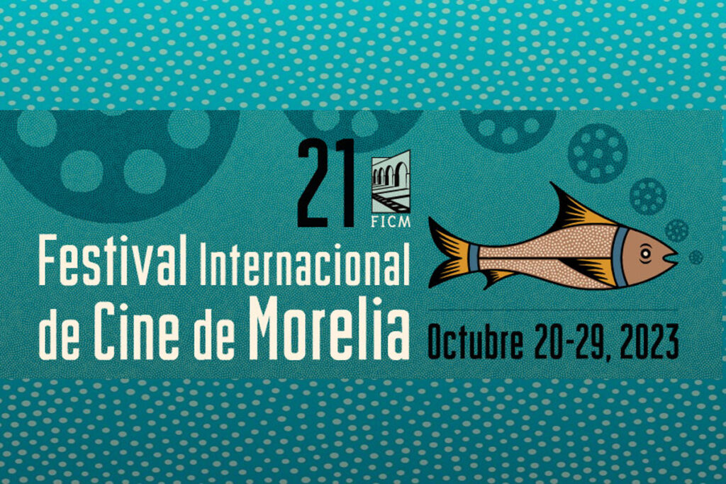 Festival Internacional de Cine de Morelia con presencia Francesa