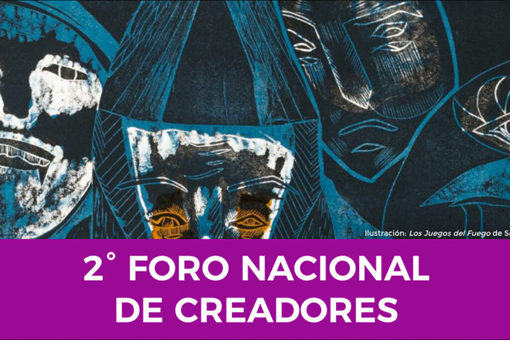 Foro Nacional de Creadores 2023