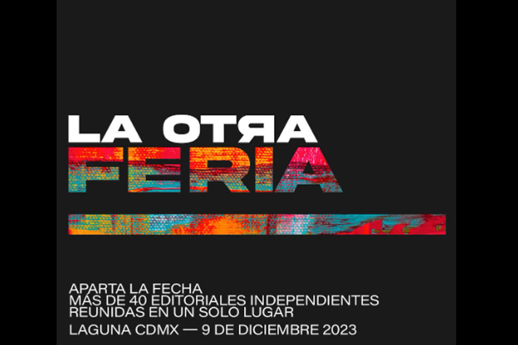 La Otra Feria, Editoriales Independientes