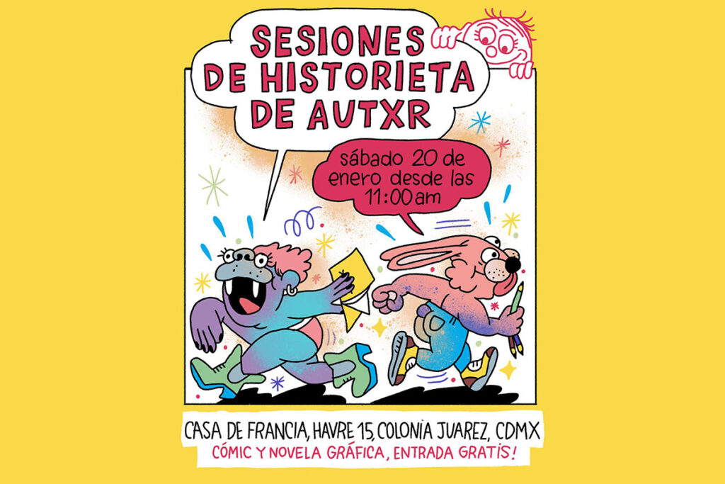 Sesiones de Historieta de Autxr en Casa de Francia