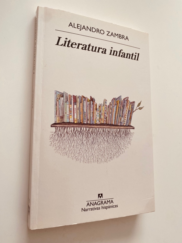 Alejandro Zambra: “La música es la forma perfecta de conocimiento” 11 alejandro zambra literatura infantil entrevista anagrama 13