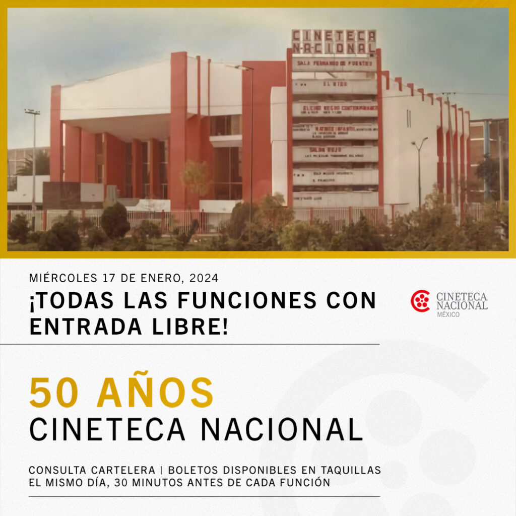 Cineteca Nacional 50 Años 1 mcineteca