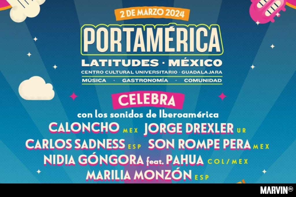 portamerica-latitudes-fim-guadalajara-musica-gastronomia