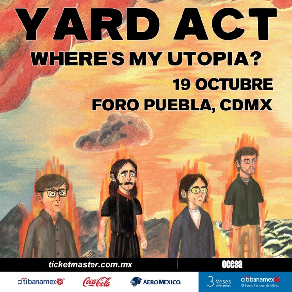 yard act we make hits wheres my utopia sala puebla cdmx 4