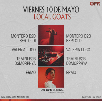 Local Goats: El nuevo evento de OFF Studios 1 marvin.com.mx/evento/local-goats-el-nuevo-evento-de-off-studios