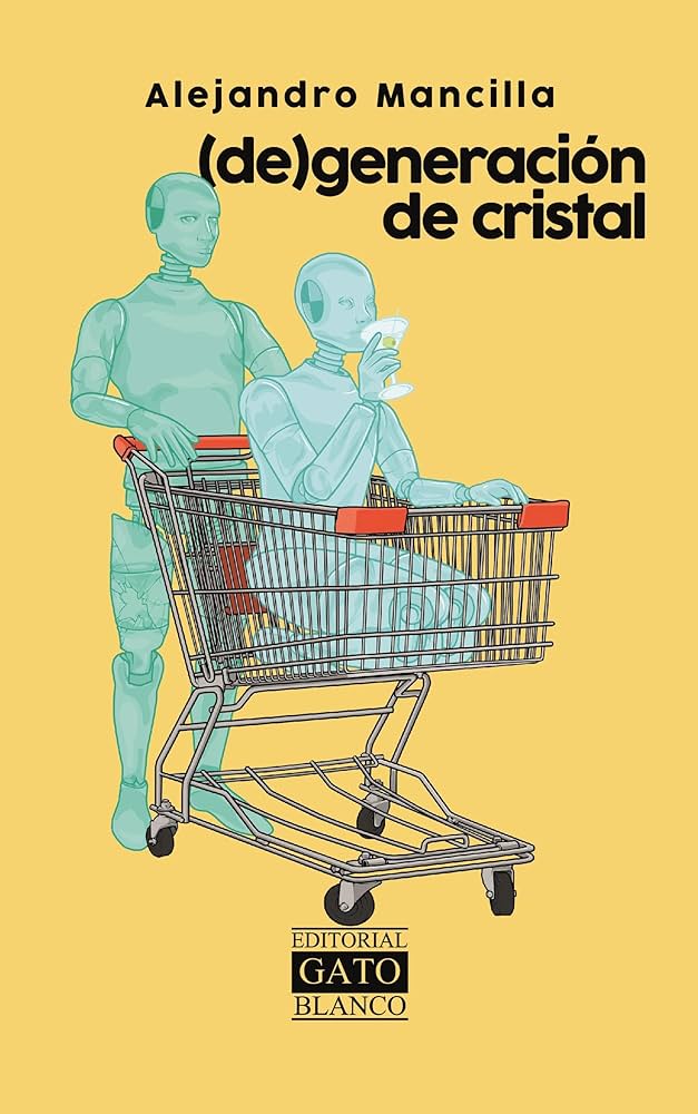 ‘(de)generación de cristal’: Ensayos de Alejandro Mancilla para ver el mundo arder 1 cristal