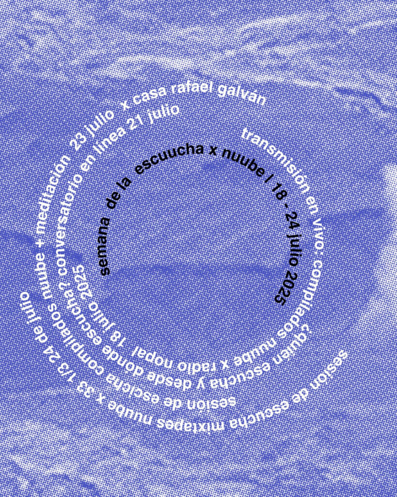 Semana de la Escucha por Nuube 4 Nuube SM 3