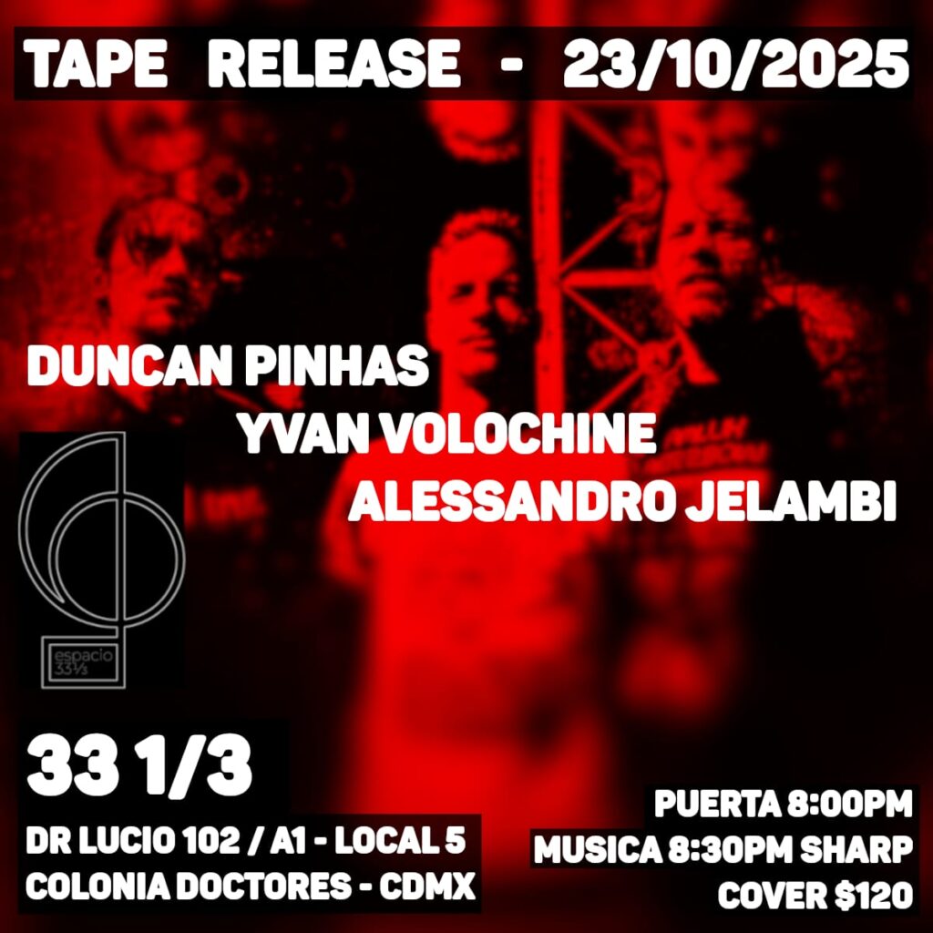 Tape Release Party en 33 un Tercio. 4 Dune 33 un tercio