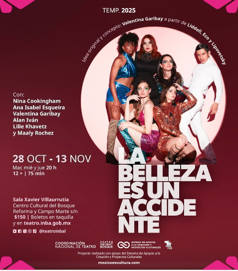 La Belleza es un Accidente en la Sala Xavier Villaurrutia 4 Flyer Belleza