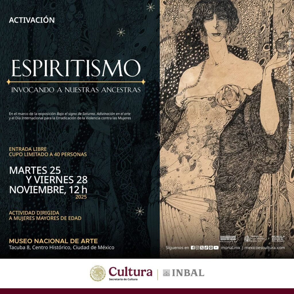 EL MUSEO NACIONAL DE ARTE REALIZARA LA ACTIVACION ESPIRITISMO INVOCANDO A NUESTRAS ANCESTRAS