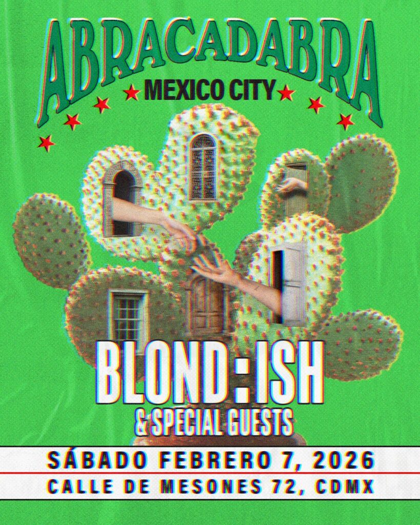 Blond: Ish en las Artsy Nights de Zona Maco 2 Blondish3