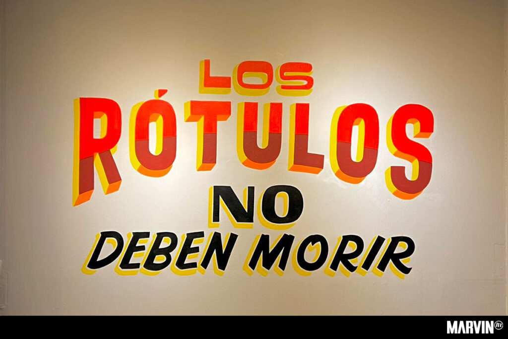 Los Rótulos no deben Morir en Galería José María Velasco