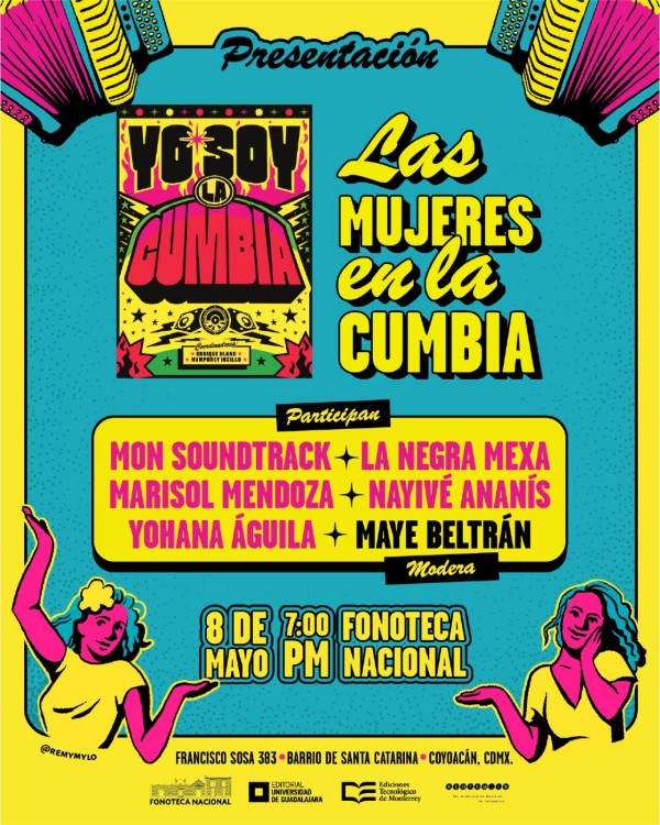 ‘Yo soy la cumbia’: Un libro que se lee bailando 3 yo soy la cumbia libro editorial udg presentaciones cdmx 3