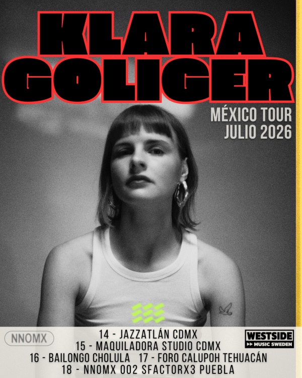 Klara Goliger: Avant pop de sentir sutil para aventurados nostálgicos 2 klara goliger mexico conciertos puebla cdmx 3